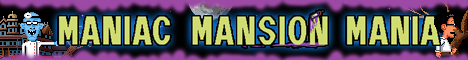 Maniac Mansion Mania Banner